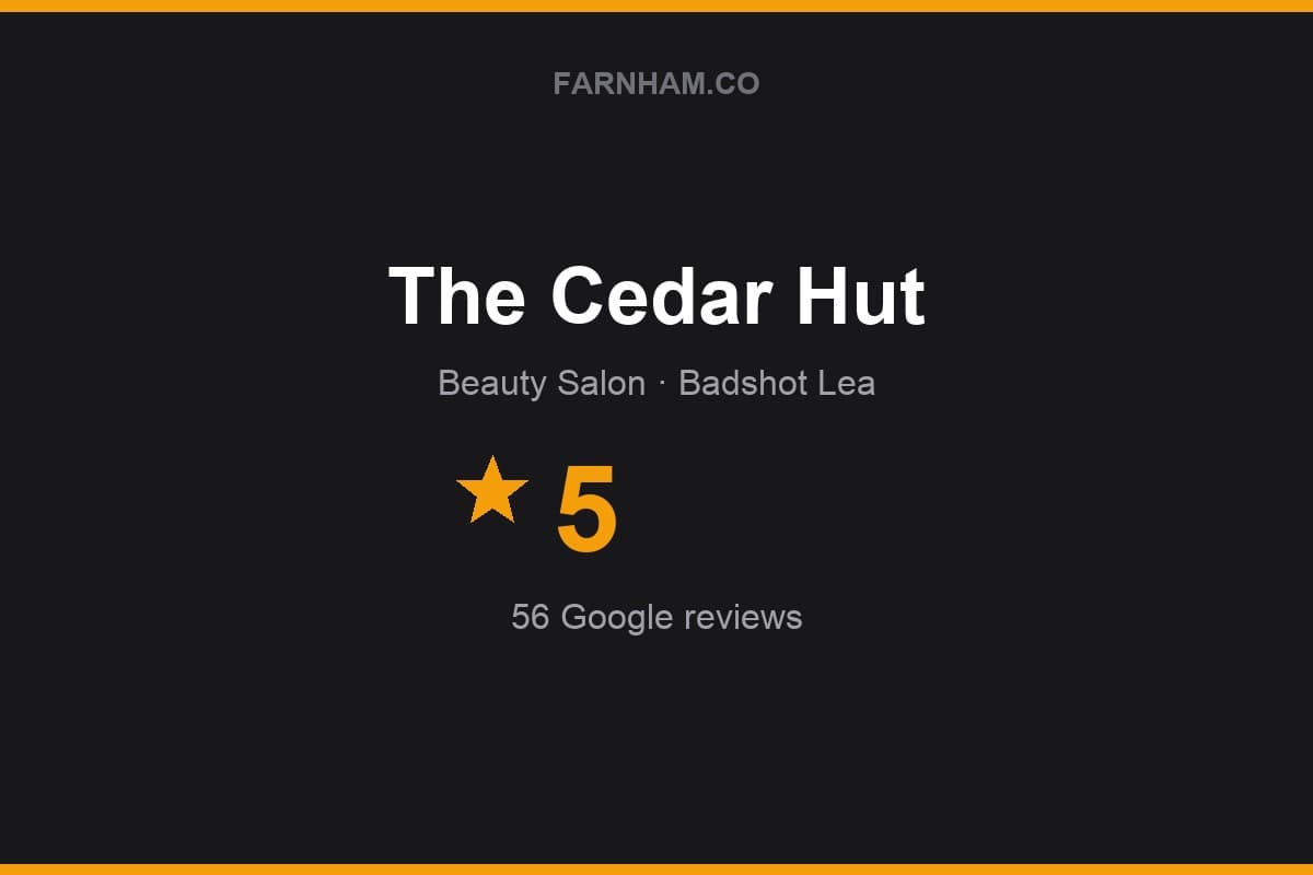Branded Farnham Direct rating card for The Cedar Hut: 5 stars, 56 Google reviews