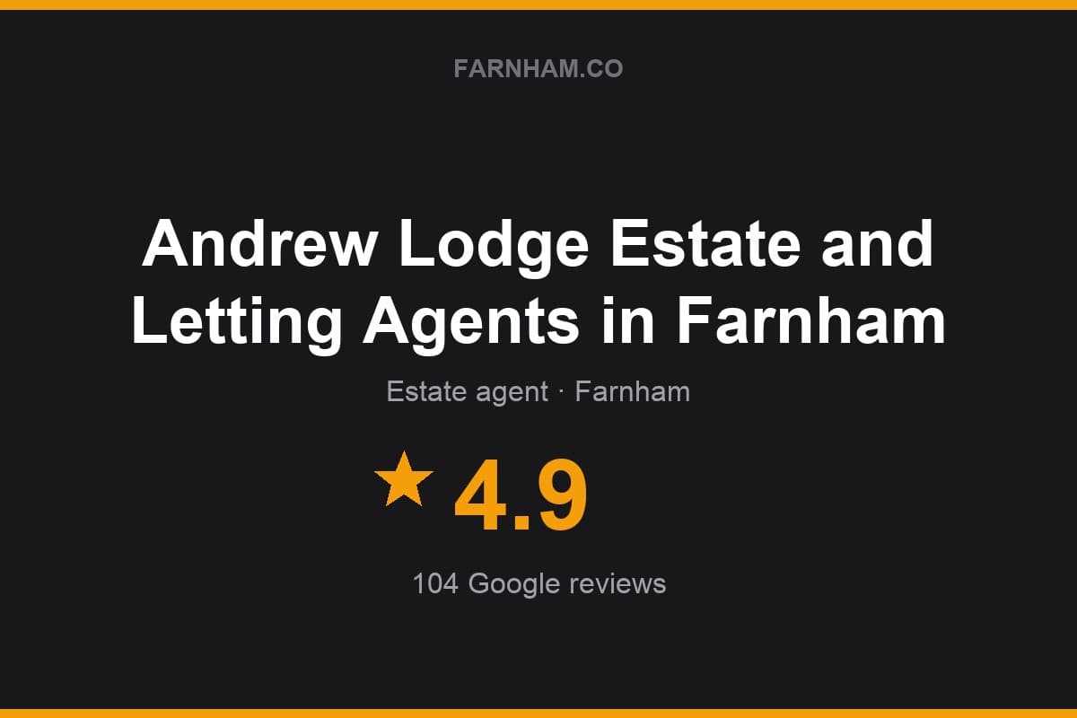 Branded Farnham Direct rating card for Andrew Lodge Estate and Letting Agents in Farnham: 4.9 stars, 104 Google reviews