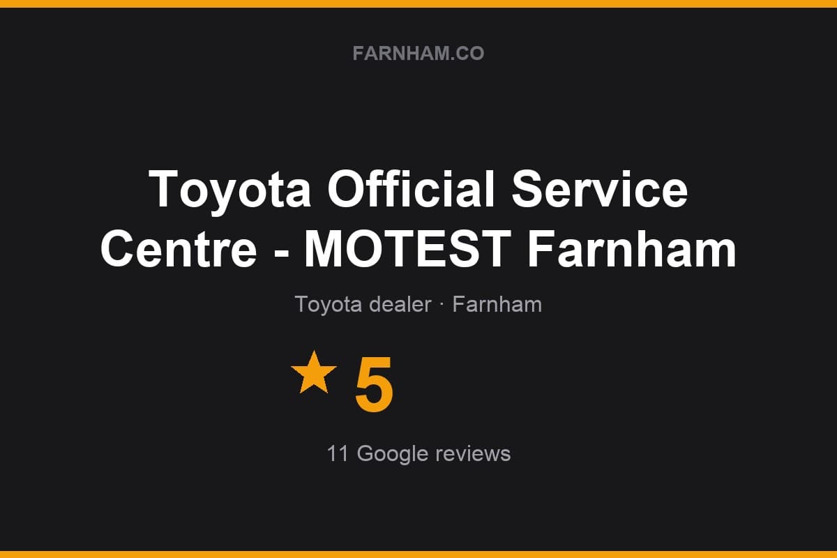 Branded Farnham Direct rating card for Toyota Official Service Centre - MOTEST Farnham: 5 stars, 11 Google reviews